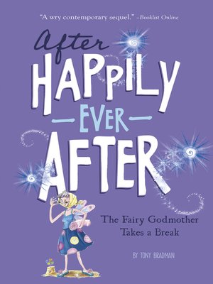 cover image of The Fairy Godmother Takes a Break (After Happily Ever After)